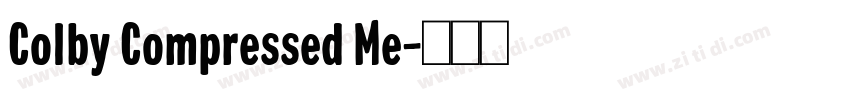 Colby Compressed Me字体转换